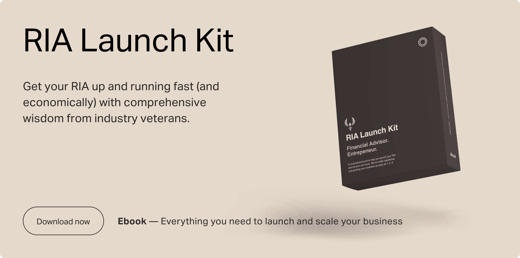 Become an RIA, Launch with our RIA launch kit